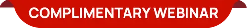 Complimentary Webinar